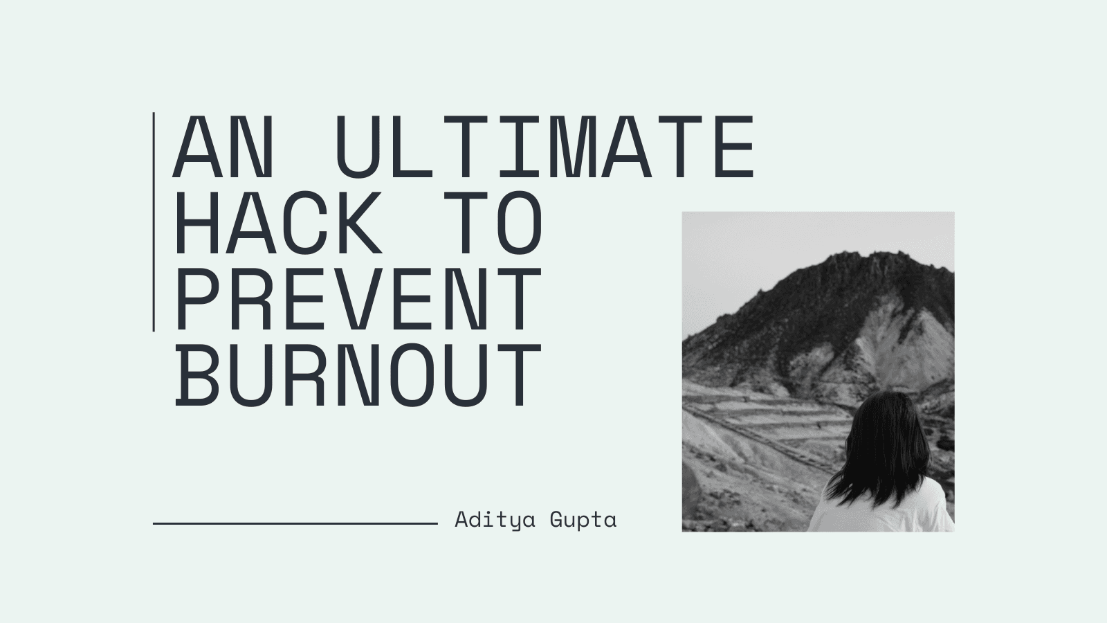 An ultimate hack to prevent BURNOUT!